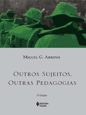 cover image of Outros sujeitos, outras pedagogias